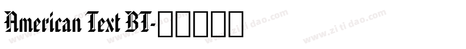 American Text BT字体转换